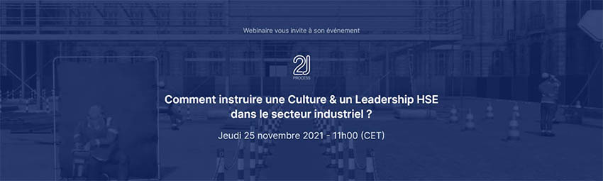 bannière Comment instruire une Culture & un Leadership HSE dans le secteur industriel ?