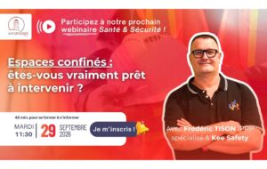 Espaces confinés : êtes-vous vraiment prêt à intervenir ?