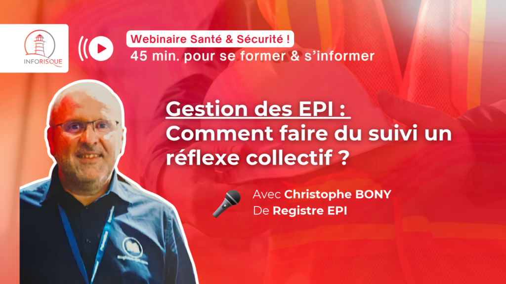 Gestion des EPI : comment faire du suivi un réflexe collectif ?