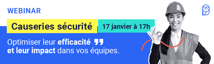 bannière Causeries sécurité : optimiser leur efficacité et leur impact dans vos équipes