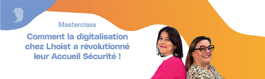 bannière Comment la digitalisation chez Lhoist a révolutionné leur Accueil Sécurité !