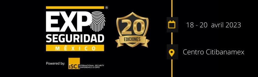 bannière EXPO SEGURIDAD MEXICO  2023 