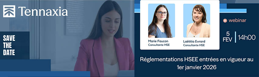 bannière Focus sur la Réglementation HSEE entrée en vigueur au 1er janvier 2026
