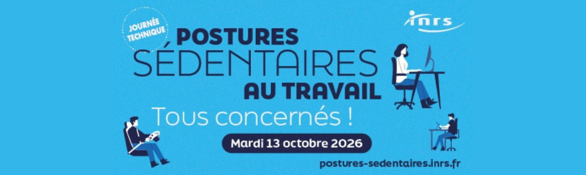 bannière Journée technique - Postures sédentaires au travail, tous concernés !
