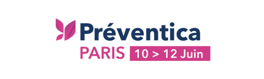 bannière Préventica - Paris 2025