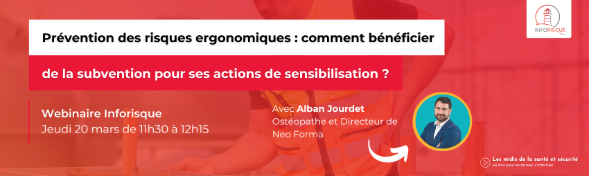 bannière Prévention des risques ergonomiques : comment bénéficier de la subvention pour ses actions de sensibilisation ?