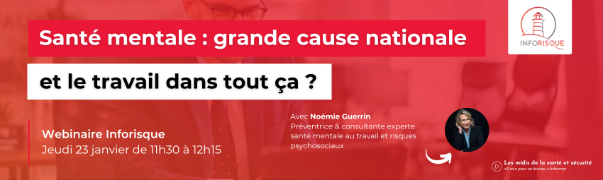 bannière Santé mentale  grande cause nationale : et le travail dans tout ça ?