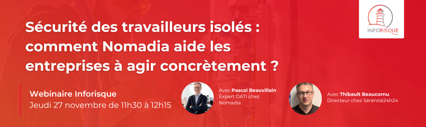 bannière Sécurité des travailleurs isolés : comment Nomadia aide les entreprises à agir concrètement ?