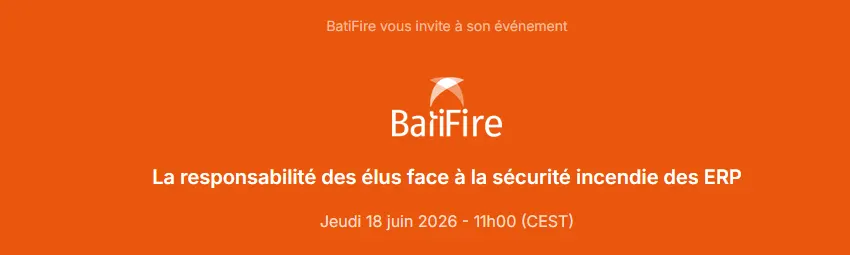 bannière Sécurité incendie des ERP : responsabilités des maires et élus, risques encourus et bonnes pratiques
