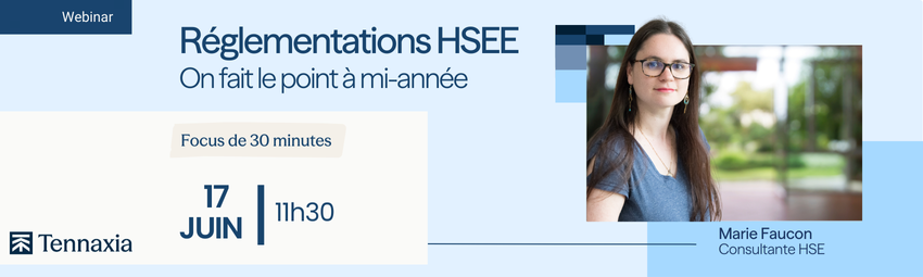 bannière Webinar réglementations HSE 2025 : on fait le point à mi-année !
