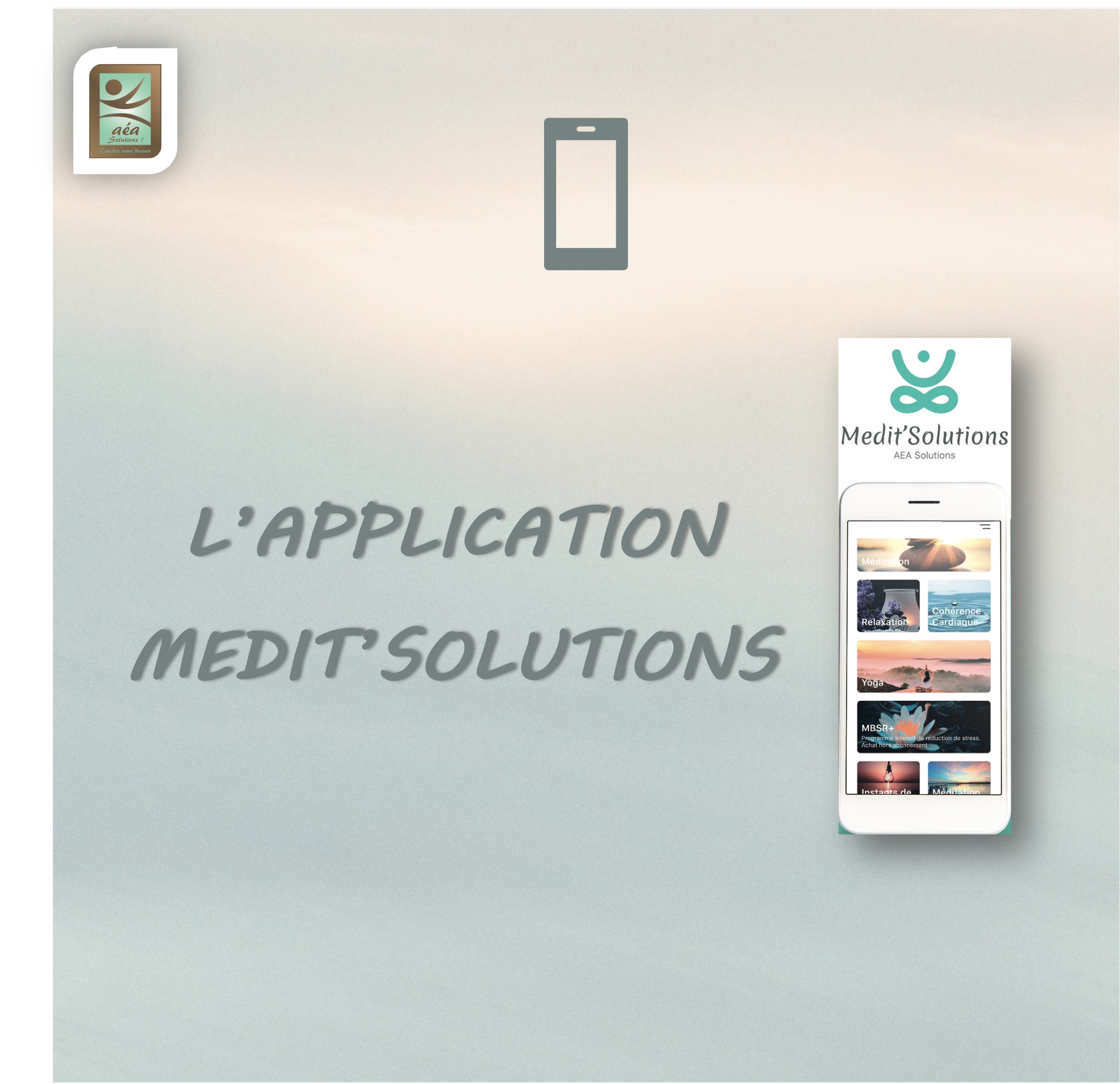 Aéa solutions _ Application de solutions bien-être MEDIT' SOLUTIONS