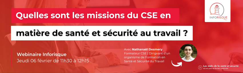 bannière Quelles sont les missions du CSE en matière de santé et sécurité au travail ?